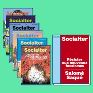 1 HORS-SÉRIE + 1 AN D'ABONNEMENT À SOCIALTER