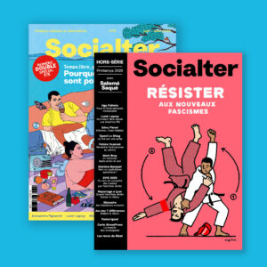 1 NUMÉRO D'ÉTÉ + 1 HORS-SÉRIE SOCIALTER